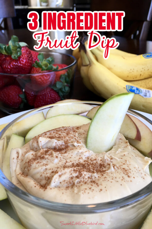 3 Ingredient Fruit Dip (Easy)