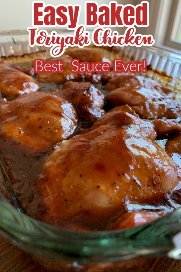 Easy Baked Teriyaki Chicken Made with the Best Sauce Ever