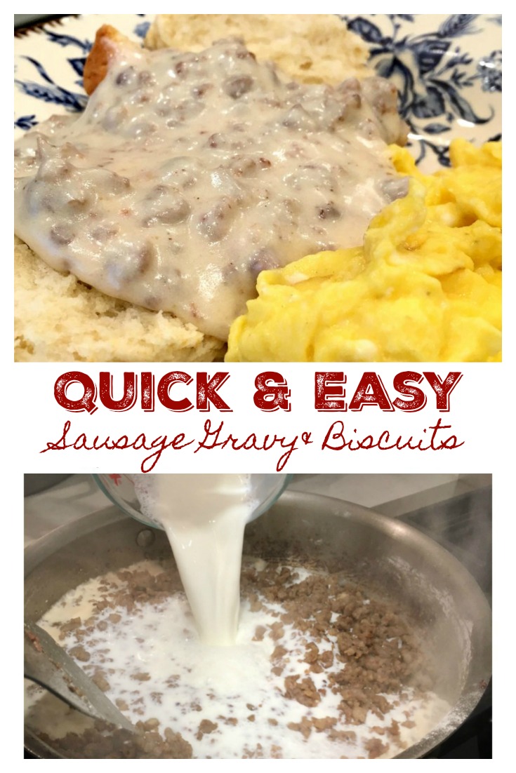QUICK AND EASY SAUSAGE GRAVY & BISCUITS - Sweet Little Bluebird