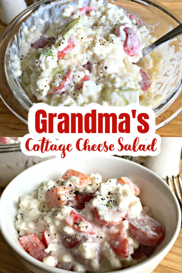 Grandma's Cottage Cheese Salad Collage photo with salad in mixing bowl and salad served in dish bowl.