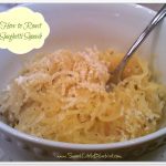 Tried & True Tuesday ~ How to Roast Spaghetti Squash