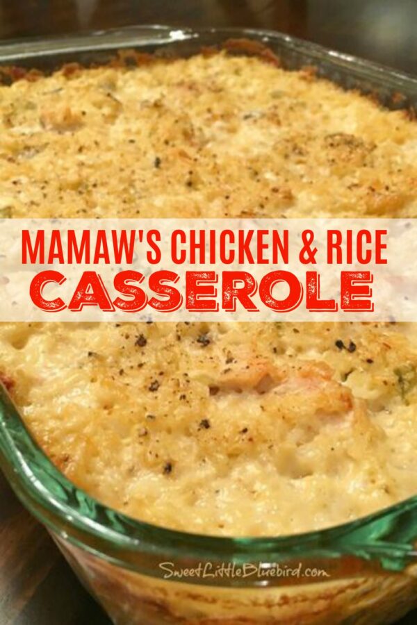 MAMAW'S CHICKEN AND RICE CASSEROLE 