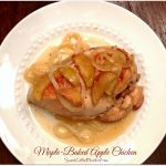 Maple-Baked Apple Chicken (5 Ingredients)