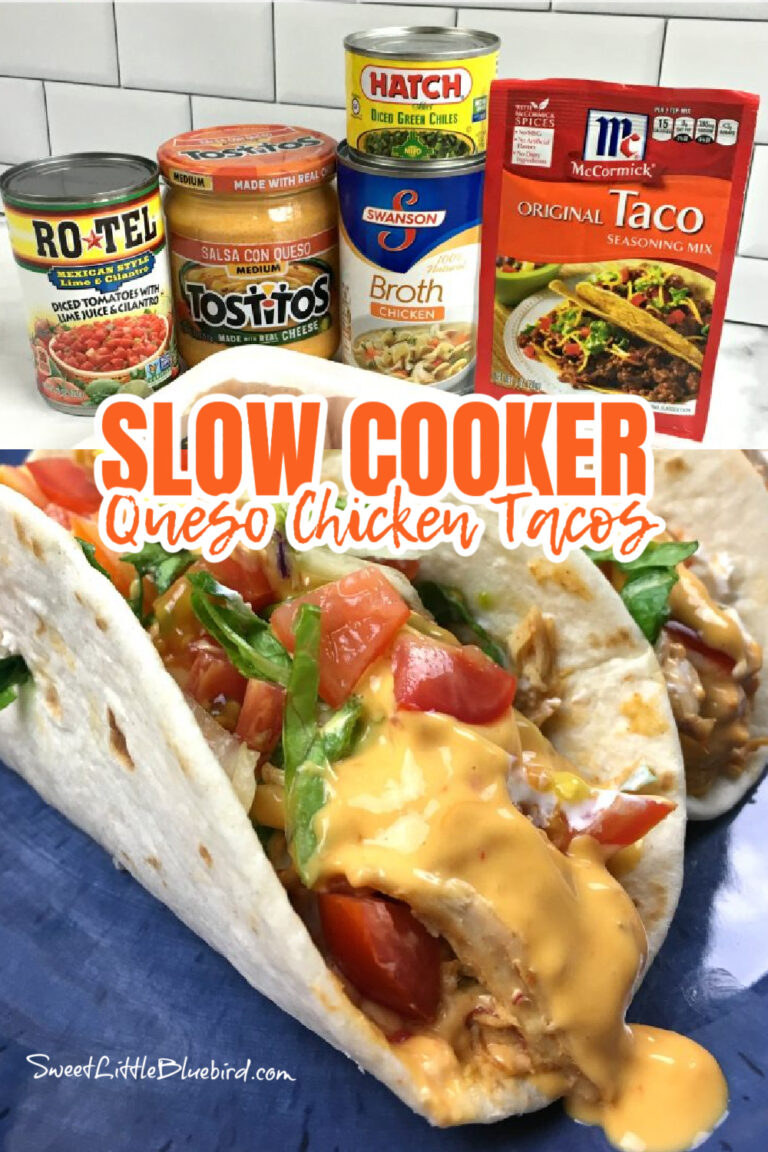 Slow Cooker Queso Chicken Tacos (Easy) Sweet Little Bluebird