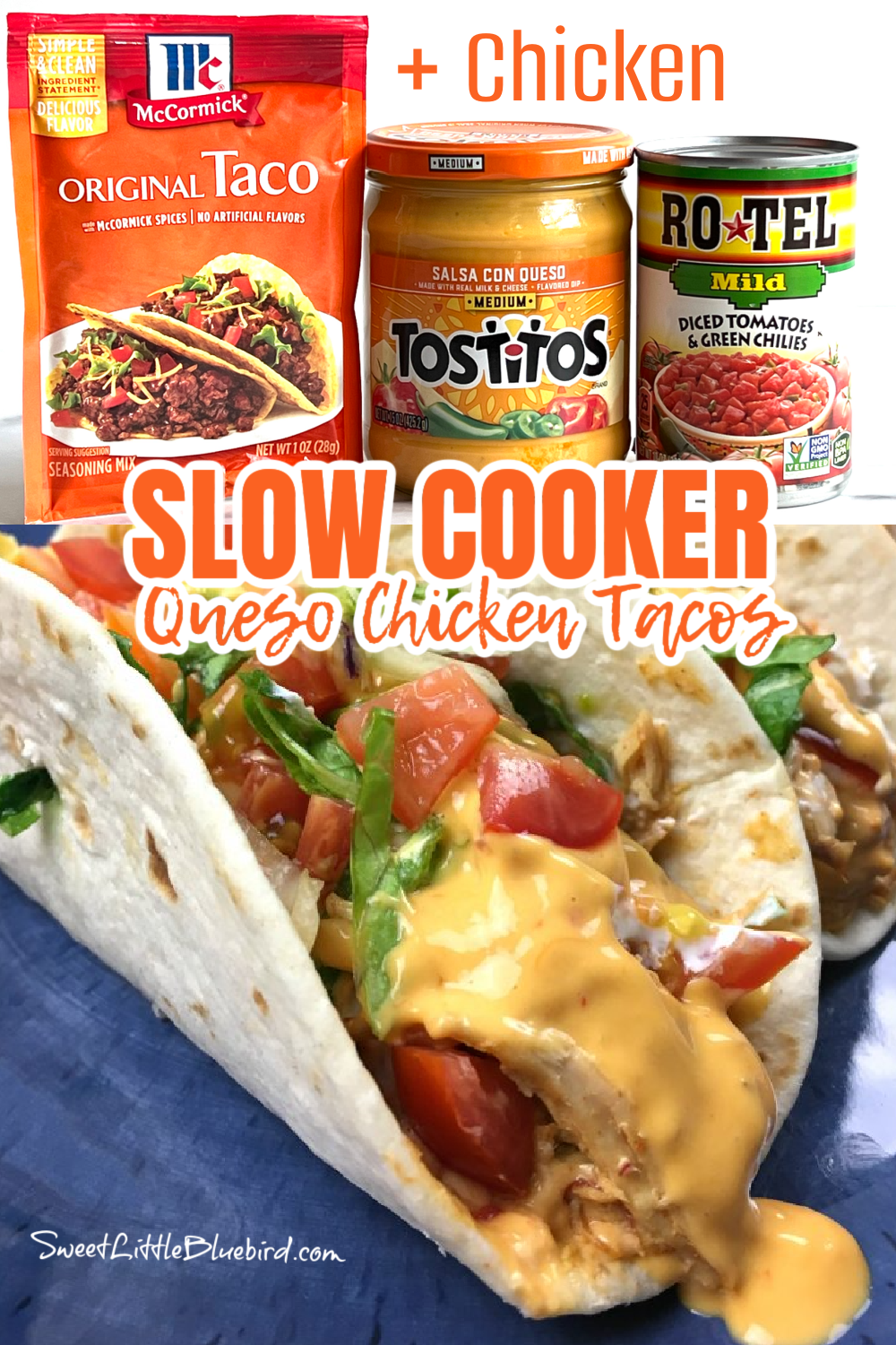https://sweetlittlebluebird.com/wp-content/uploads/Slow-Cooker-Queso-Chicken-Tacos-NEW-3-23-.png