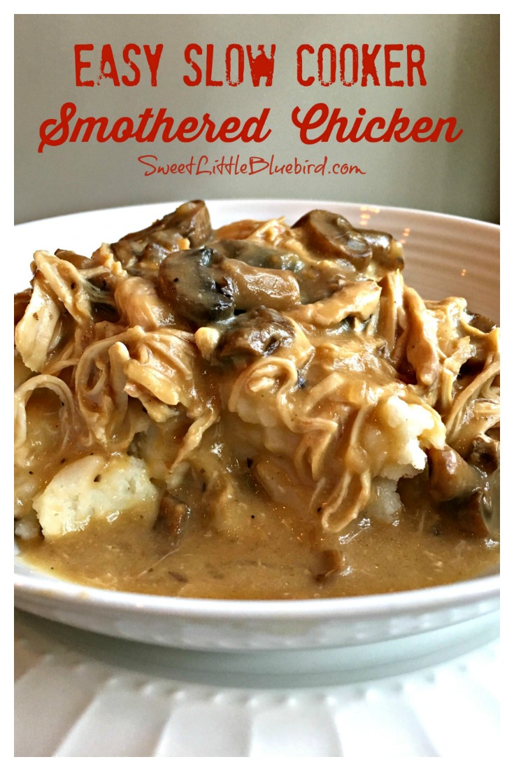 EASY SLOW COOKER SMOTHERED CHICKEN from Sweet Little Bluebird