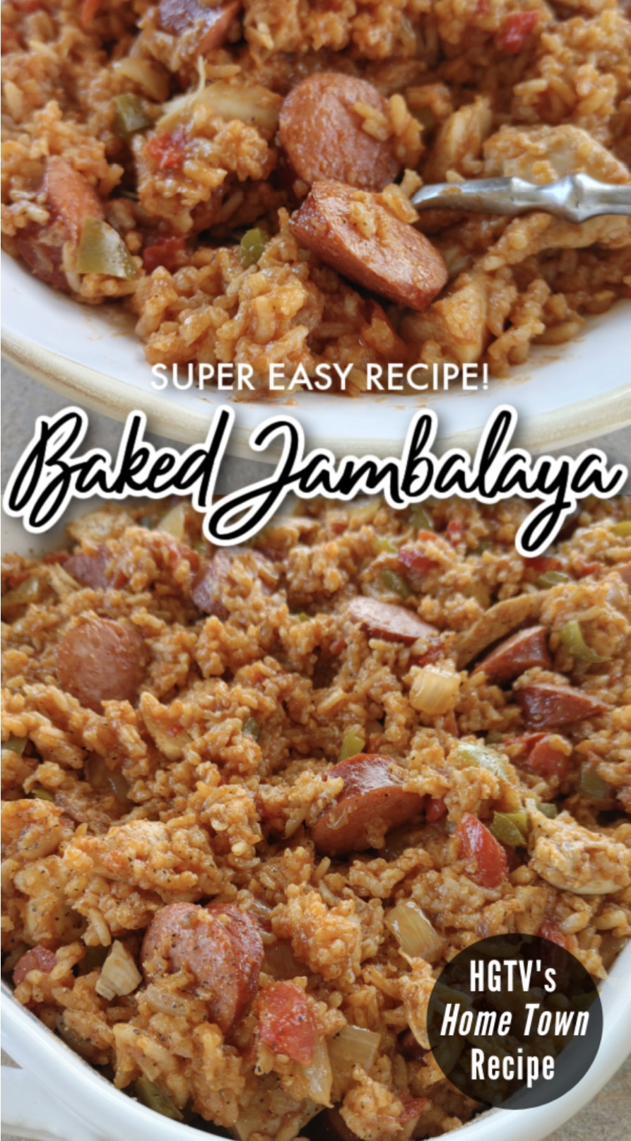 Easy Baked Jambalaya Two-image collage. The top photo shows jambalaya in a white casserole dish. The bottom photo shows the casserole in the baking dish close up.