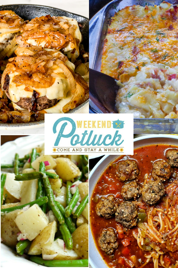 This is a 4 image collage showing a photo of each recipe featured this week -Super Size Bunless Patty Melts, Shortcut Lazy Perogies, Spaghetti & Meatball Soup, and Potato and Green Bean Salad.