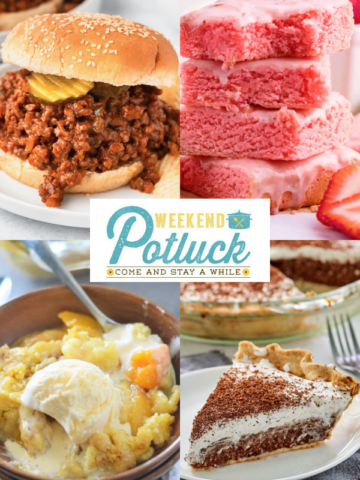 This is a 4 image collage showing a photo of each recipe featured this week - Old-Fashioned Sloppy Joes, French Silk Pie, 4 Ingredient Peach Cobbler and Strawberry Brownies.