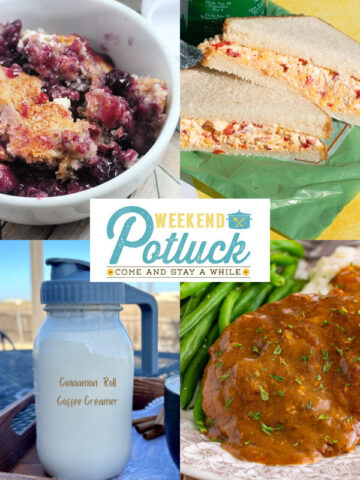 This is a 4 image collage showing a photo of each recipe featured this week at Weekend Potluck - Cake Mix Fruit Cobbler, Famous Masters Pimento Cheese, Homemade Coffee Creamer, and Crock Pot Cube Steak.