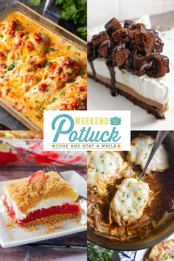 This is 4 photo collage showing a picture of each recipe featured this week - Queso Chicken, Rhubarb Dessert, French Onion Pork Chops and Triple Chocolate Brownie Cream Pie.