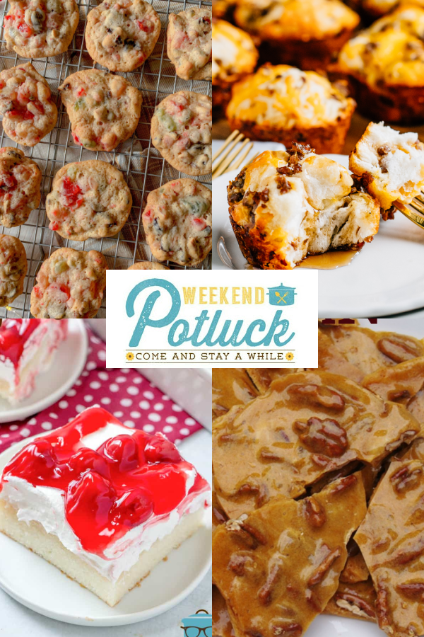 This is a 4 photo collage showing a picture of each recipe featured this week at Weekend Potluck.Pineapple Cherry Nut Cookies, Easy Microwave Pecan Brittle, Sausage Breakfast Muffins and Cherries in the Snow Poke Cake.