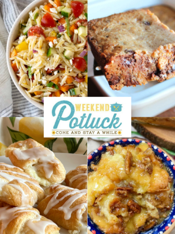 This is a four photo collage showing a picture of each recipe featured at this week's Weekend Potluck party -Old Fashioned Graham Cookie Bars, Southern Bread Pudding with Sauce, Rainbow Orzo Salad and Lemon Cheesecake Crescent Rolls.