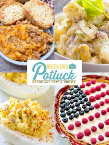 Easy Cheesy OId-Fashioned Hamburger Casserole, Red, White and Blue Pie, Creamy Dill Red Skin Potato Salad and The Best Deviled Eggs.