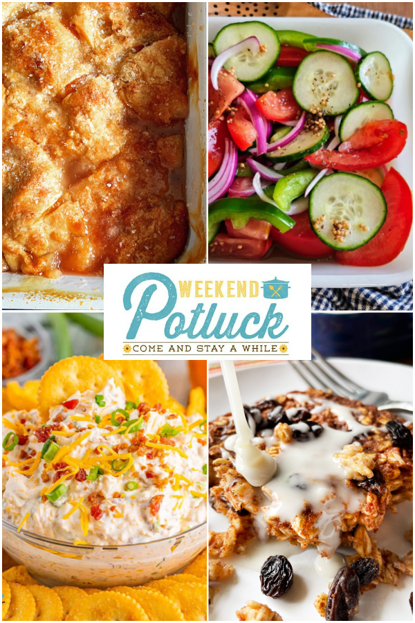 This is a 4 photo collage showing a picture of each recipe featured at this week's party - Peach Dumpling Cobbler, Cinnamon Roll Baked Oatmeal, Fire and Ice Salad and Million Dollar Dip.