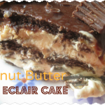 Peanut Butter Eclair Cake – Weekend Potluck 213